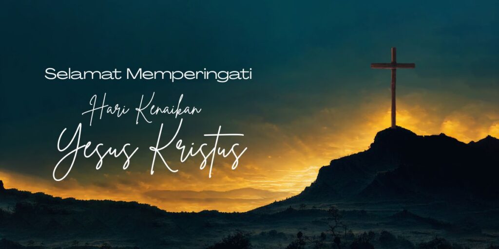 hari kenaikan yesus kristus